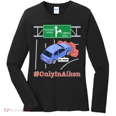 Aiken, SC, Brick Wall Meme Women's Long Sleeve Shirt