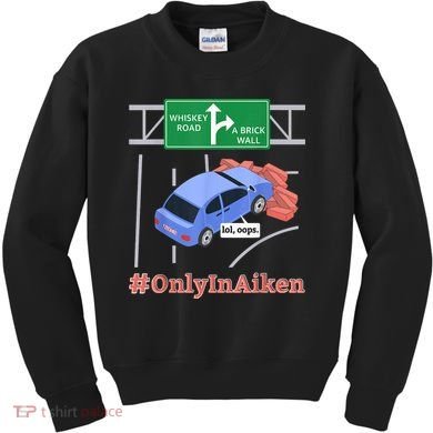 Aiken, SC, Brick Wall Meme Kids Sweatshirt