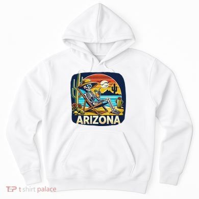 Arizona Skeleton Bone Dry Heat Hoodie