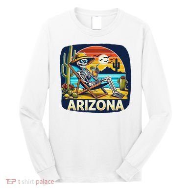 Arizona Skeleton Bone Dry Heat Long Sleeve Shirt