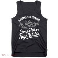 Appalachia Strong Come Hell Or High Water Mountain Nc Vn Tn Tank Top thumb 0