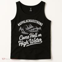 Appalachia Strong Come Hell Or High Water Mountain Nc Vn Tn Tank Top thumb 2