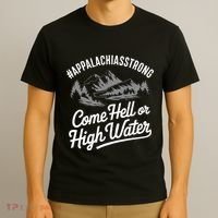 Appalachia Strong Come Hell Or High Water Mountain Nc Vn Tn T-Shirt thumb 3