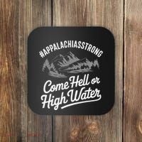 Appalachia Strong Come Hell Or High Water Mountain Nc Vn Tn Coaster thumb 0