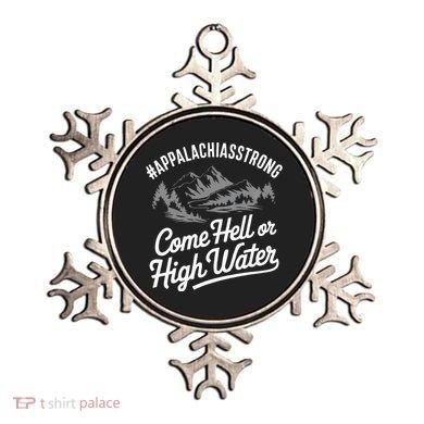 Appalachia Strong Come Hell Or High Water Mountain Nc Vn Tn Ornament