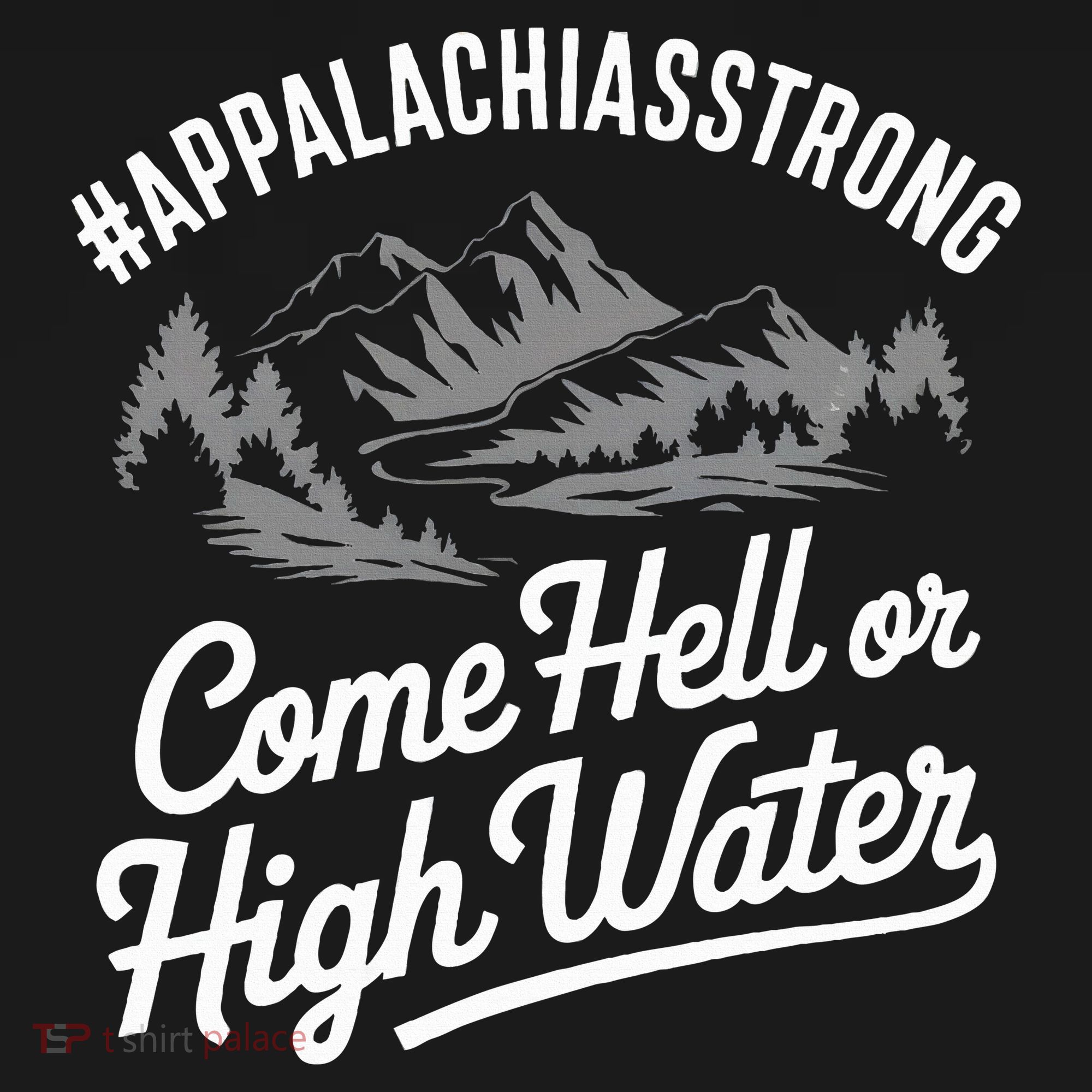 Appalachia Strong Come Hell Or High Water Mountain Nc Vn Tn Women's Tank Top