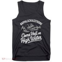 Appalachia Strong Come Hell Or High Water Mountain Nc Vn Tn Tank Top thumb 0