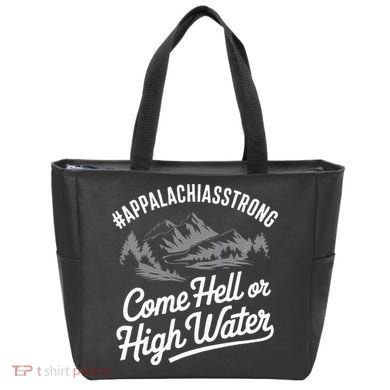 Appalachia Strong Come Hell Or High Water Mountain Nc Vn Tn Tote Bag