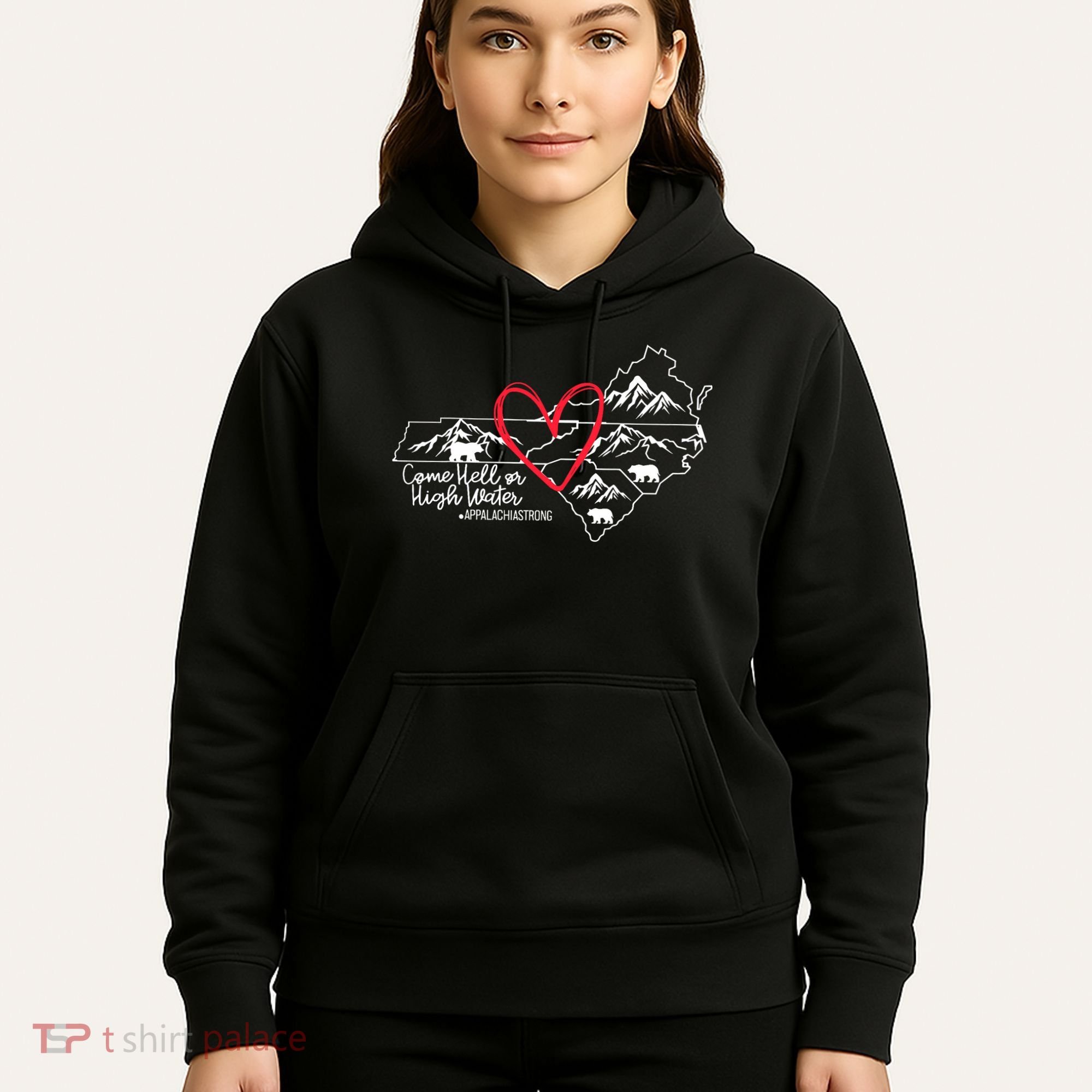 Appalachia Strong Come Hell Or High Water United Mountain Hoodie
