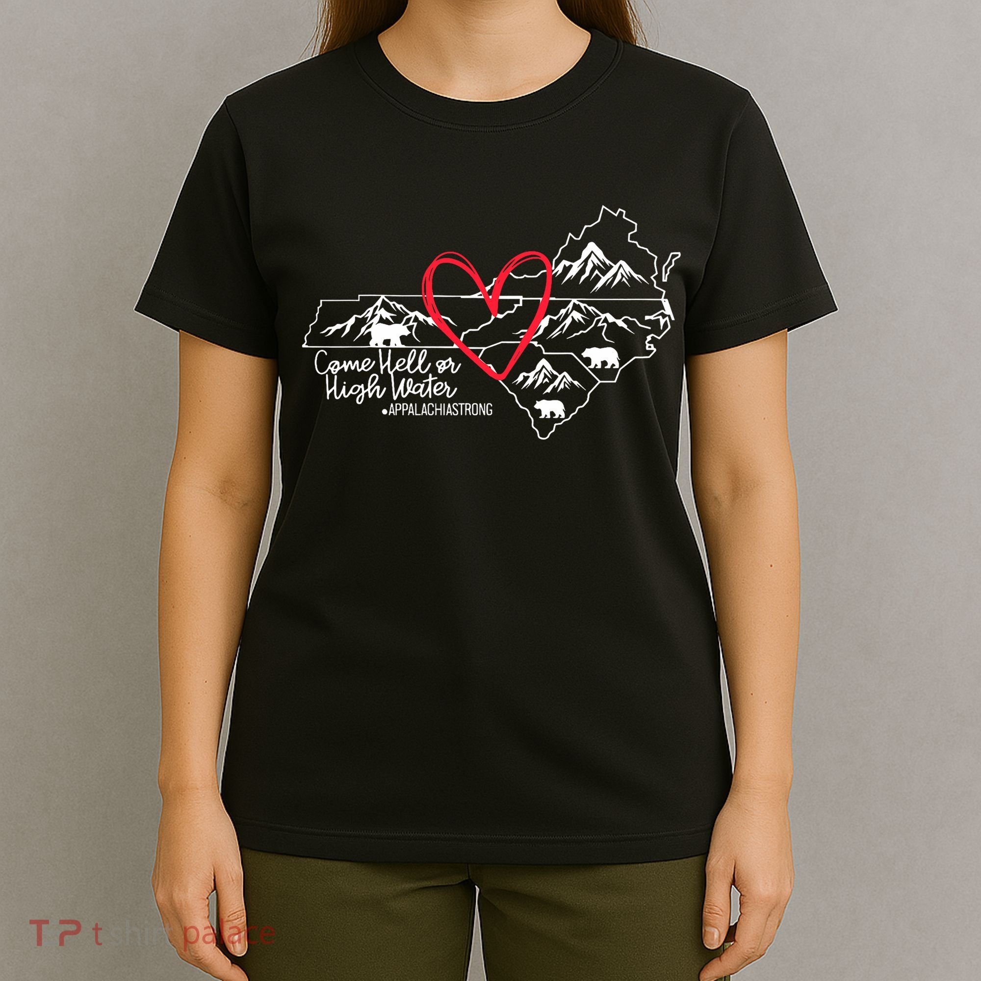 Appalachia Strong Come Hell Or High Water United Mountain T-Shirt