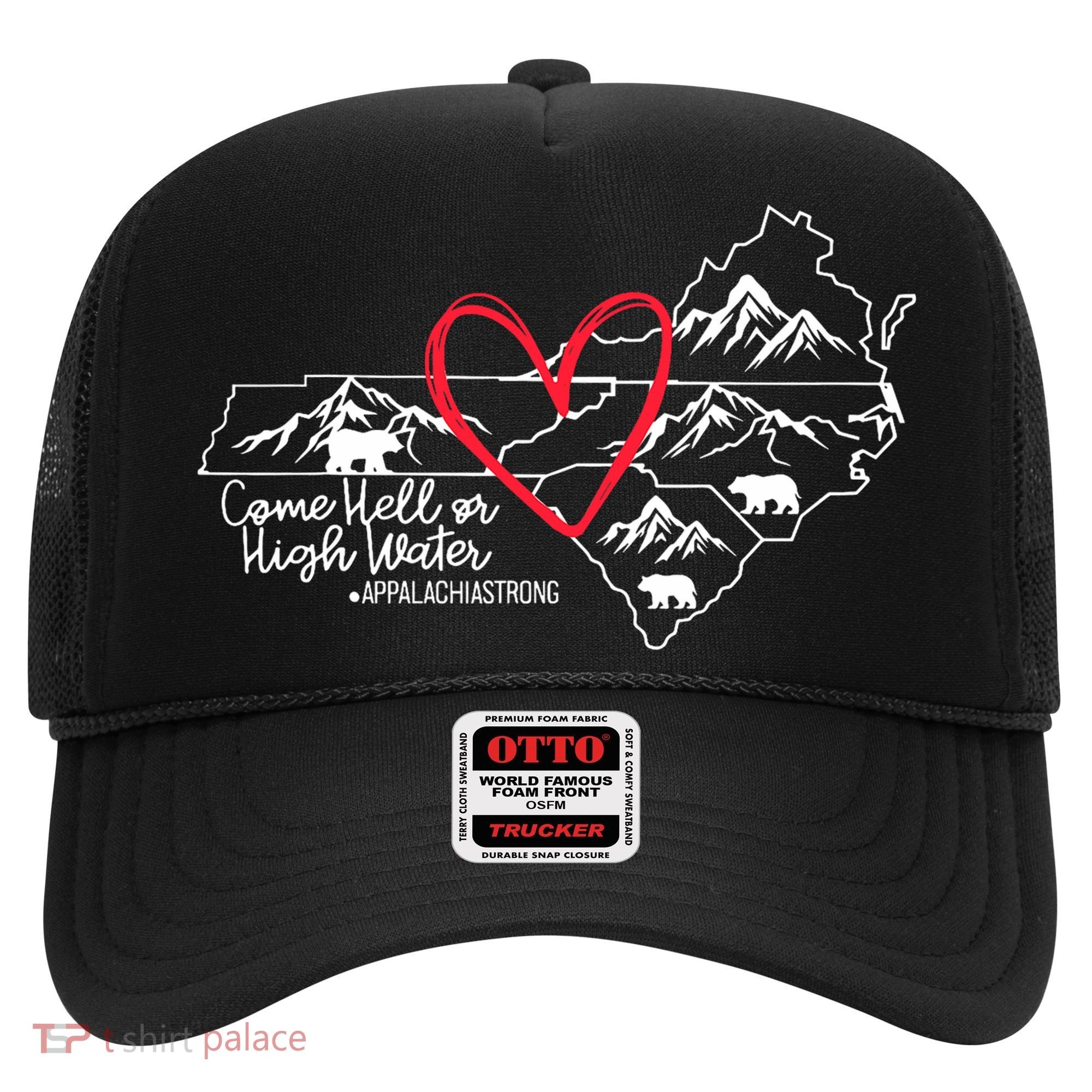 Appalachia Strong Come Hell Or High Water United Mountain Hat