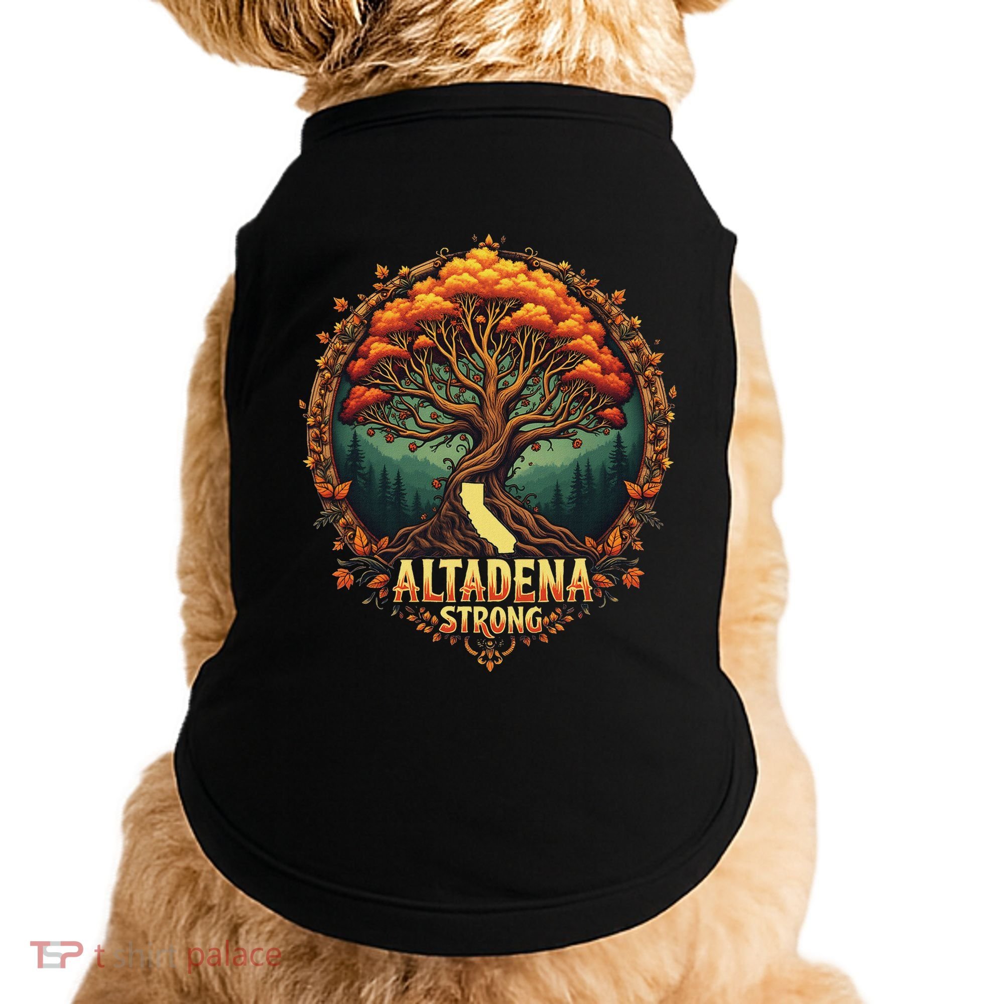 Altadena Strong California Supporters Doggie Tank