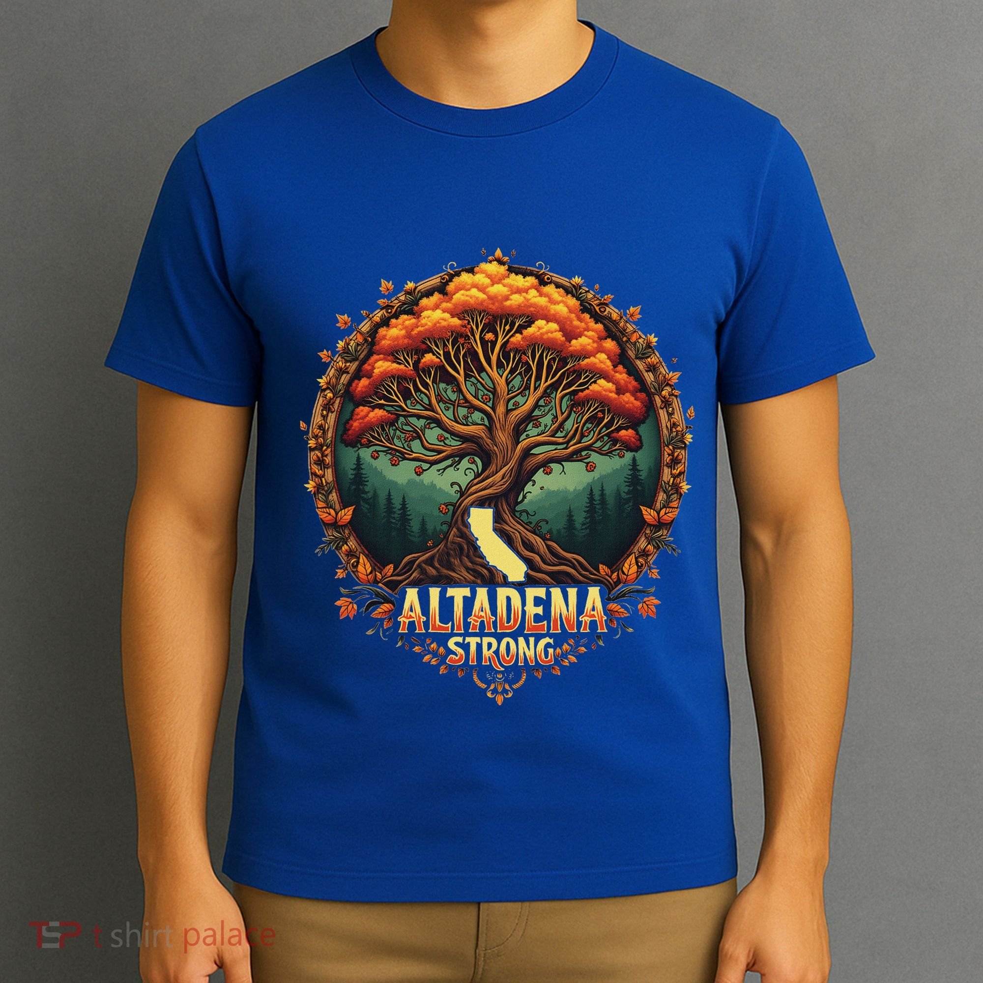 Altadena Strong California Supporters T-Shirt