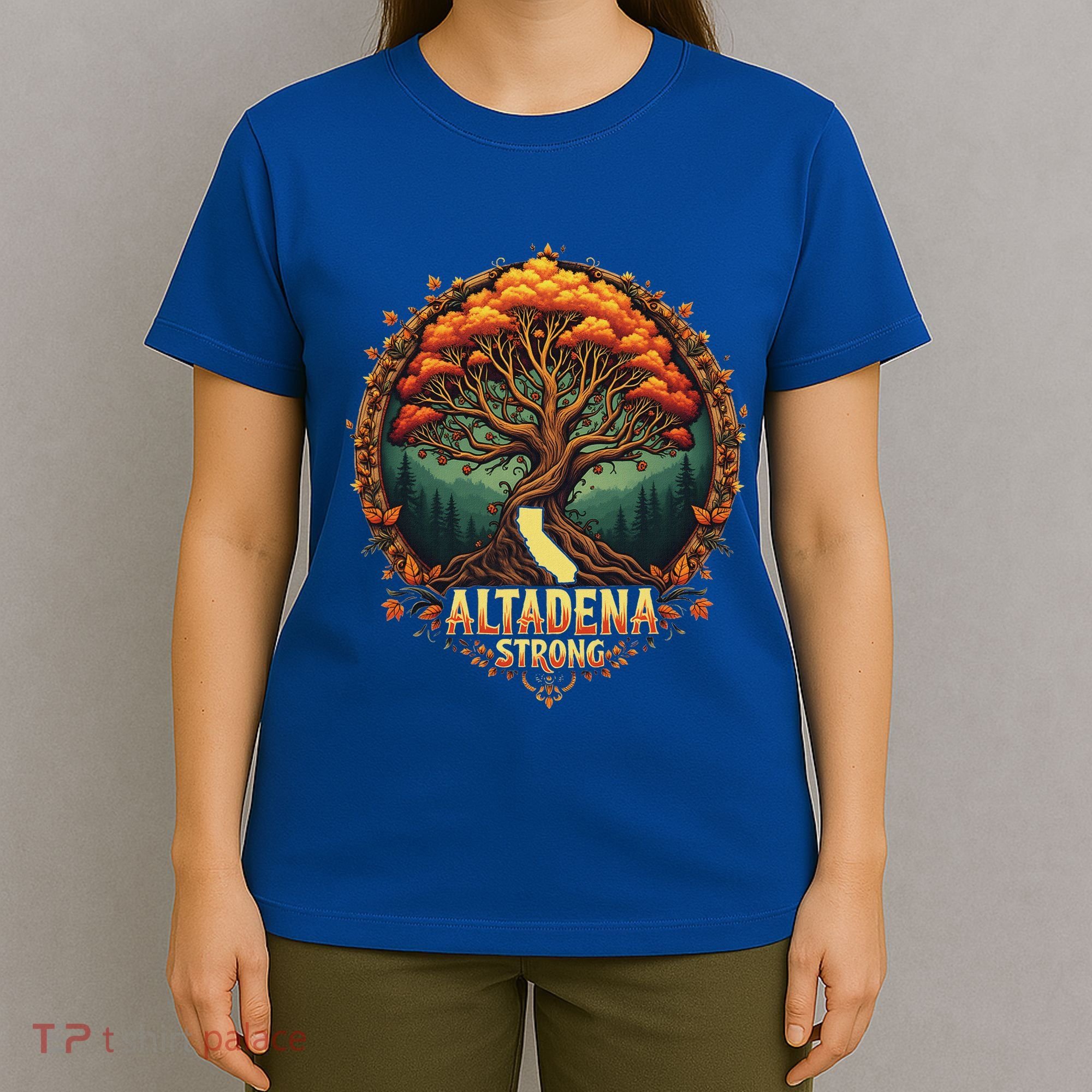 Altadena Strong California Supporters T-Shirt
