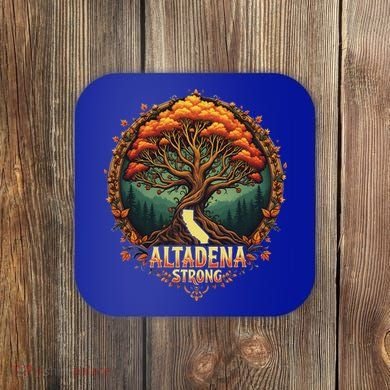 Altadena Strong California Supporters Coaster