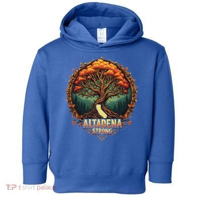 Altadena Strong California Supporters Toddler Hoodie