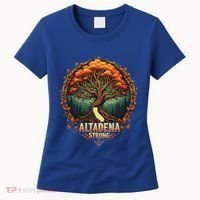 Altadena Strong California Supporters Women's T-Shirt thumb 0