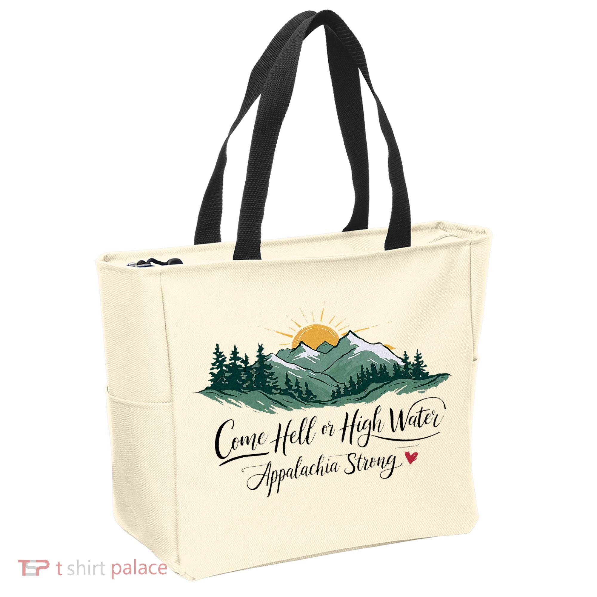 Appalachia Strong Come Hell Or High Water Tote Bag