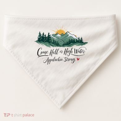 Appalachia Strong Come Hell Or High Water USA-Made Doggie Bandana
