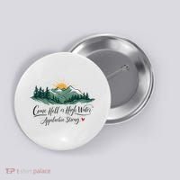 Appalachia Strong Come Hell Or High Water Button thumb 0