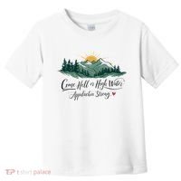 Appalachia Strong Come Hell Or High Water Toddler T-Shirt thumb 0
