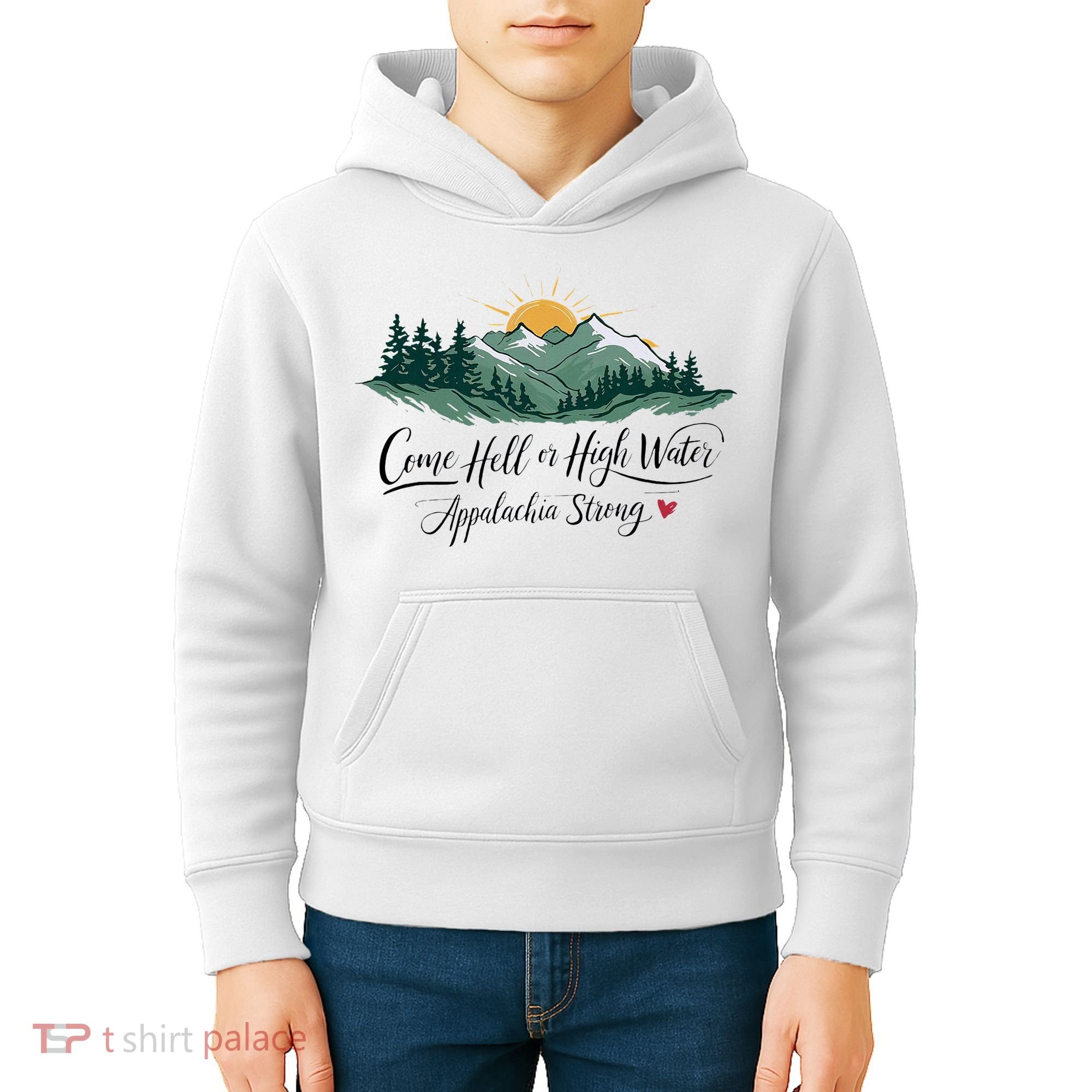 Appalachia Strong Come Hell Or High Water Kids Hoodie