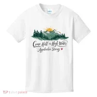 Appalachia Strong Come Hell Or High Water Kids T-Shirt thumb 0