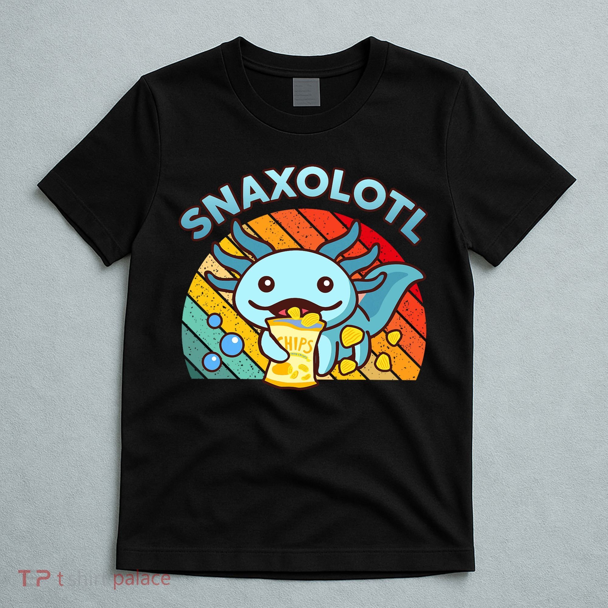 Axolotl- Snaxolotl Cute Axolotl Snacks Funny Food  T-Shirt