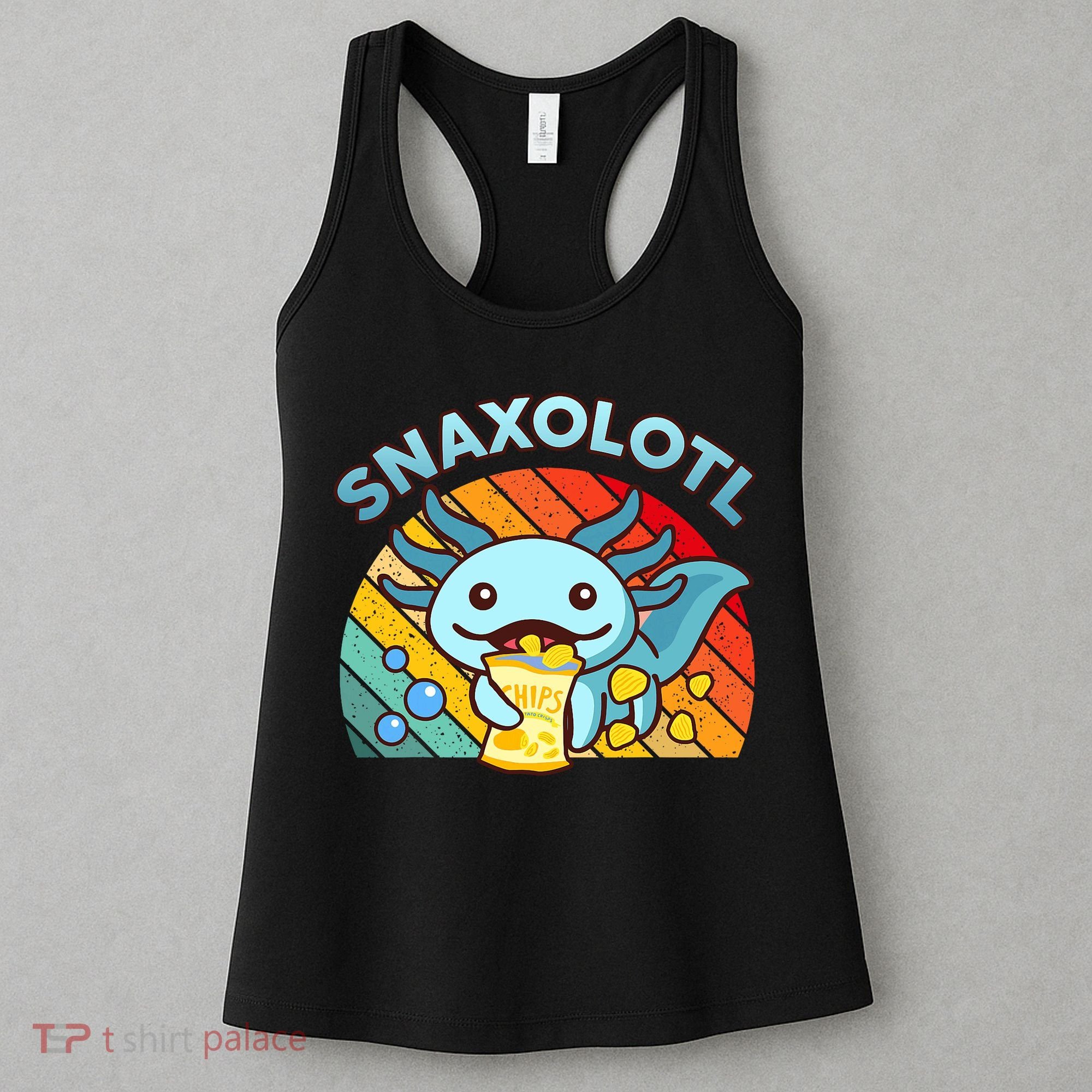 Axolotl- Snaxolotl Cute Axolotl Snacks Funny Food  Women's Tank Top