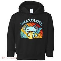 Axolotl- Snaxolotl Cute Axolotl Snacks Funny Food  Toddler Hoodie thumb 0