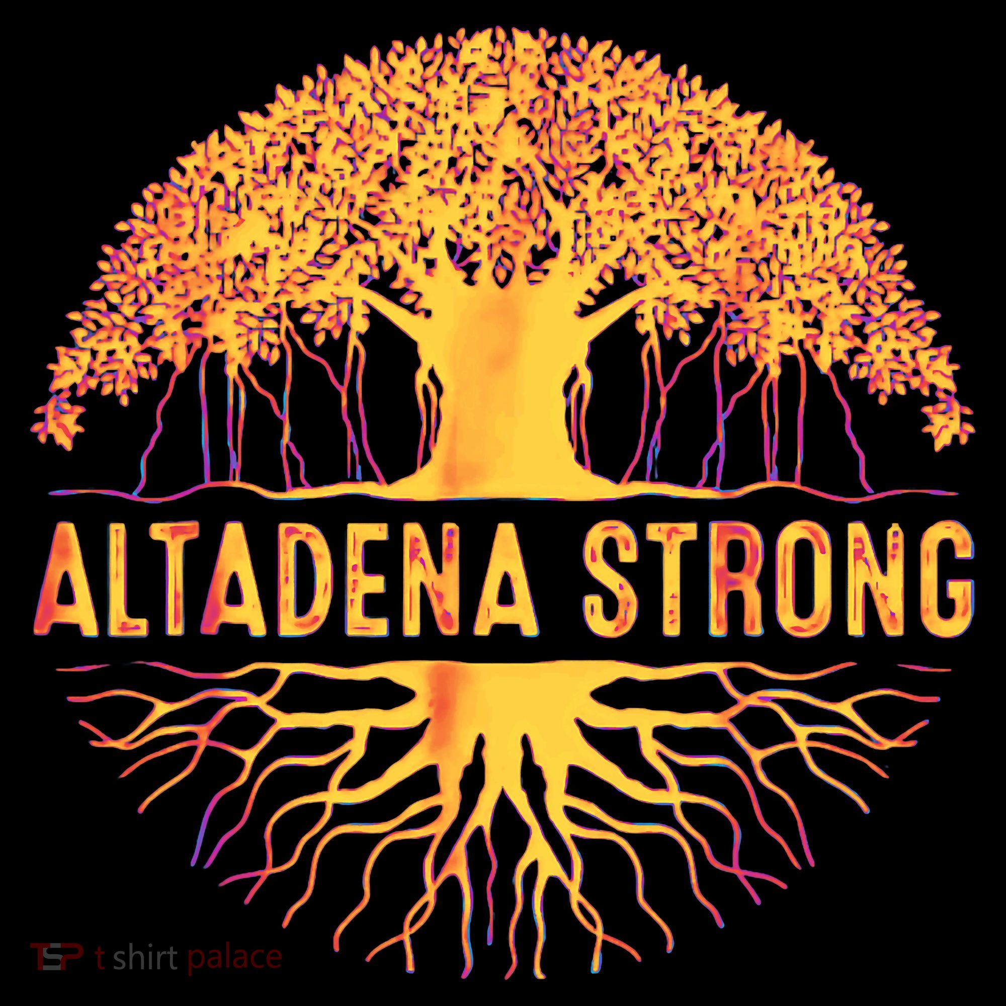 Altadena Strong California T-Shirt