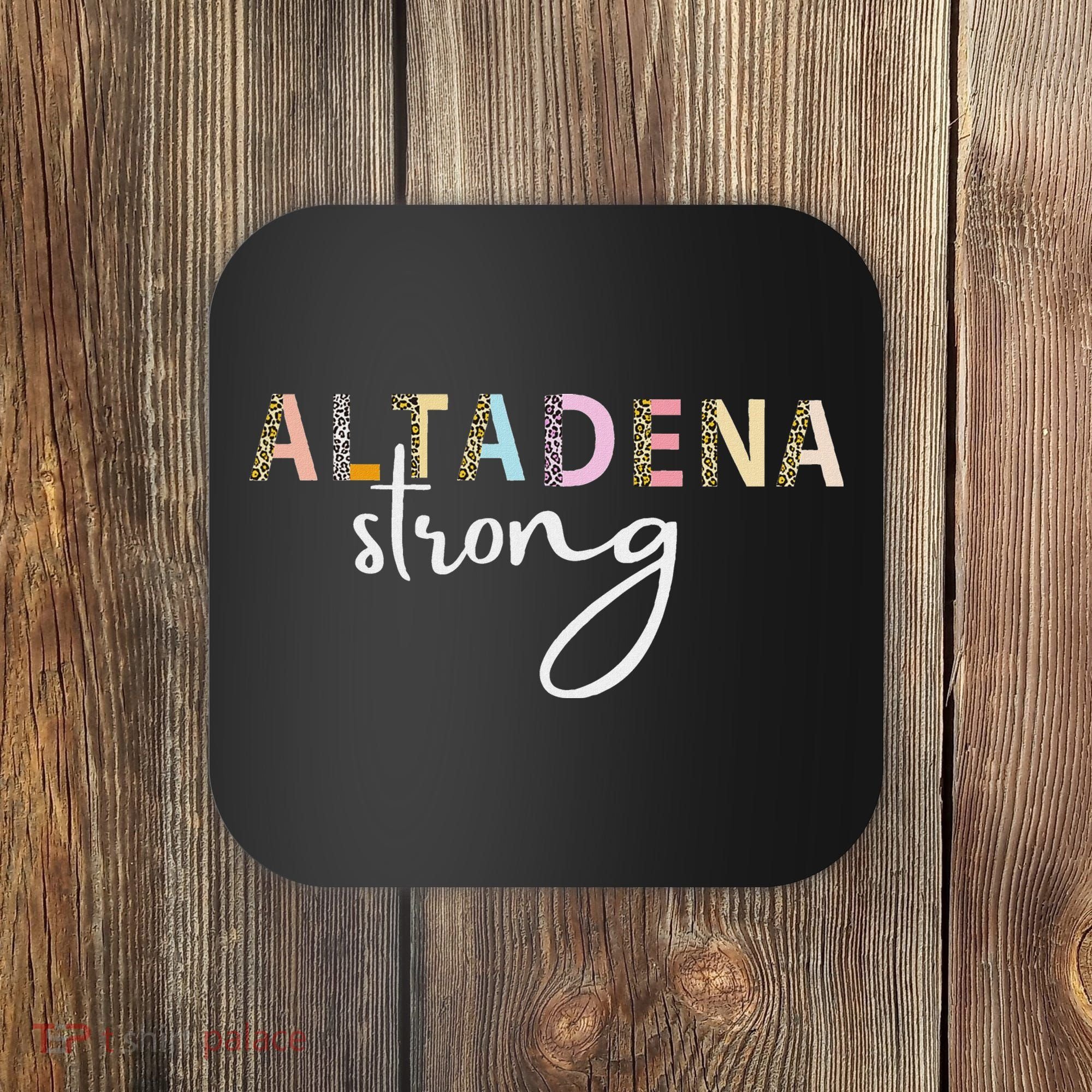 Altadena Strong California Women Coaster