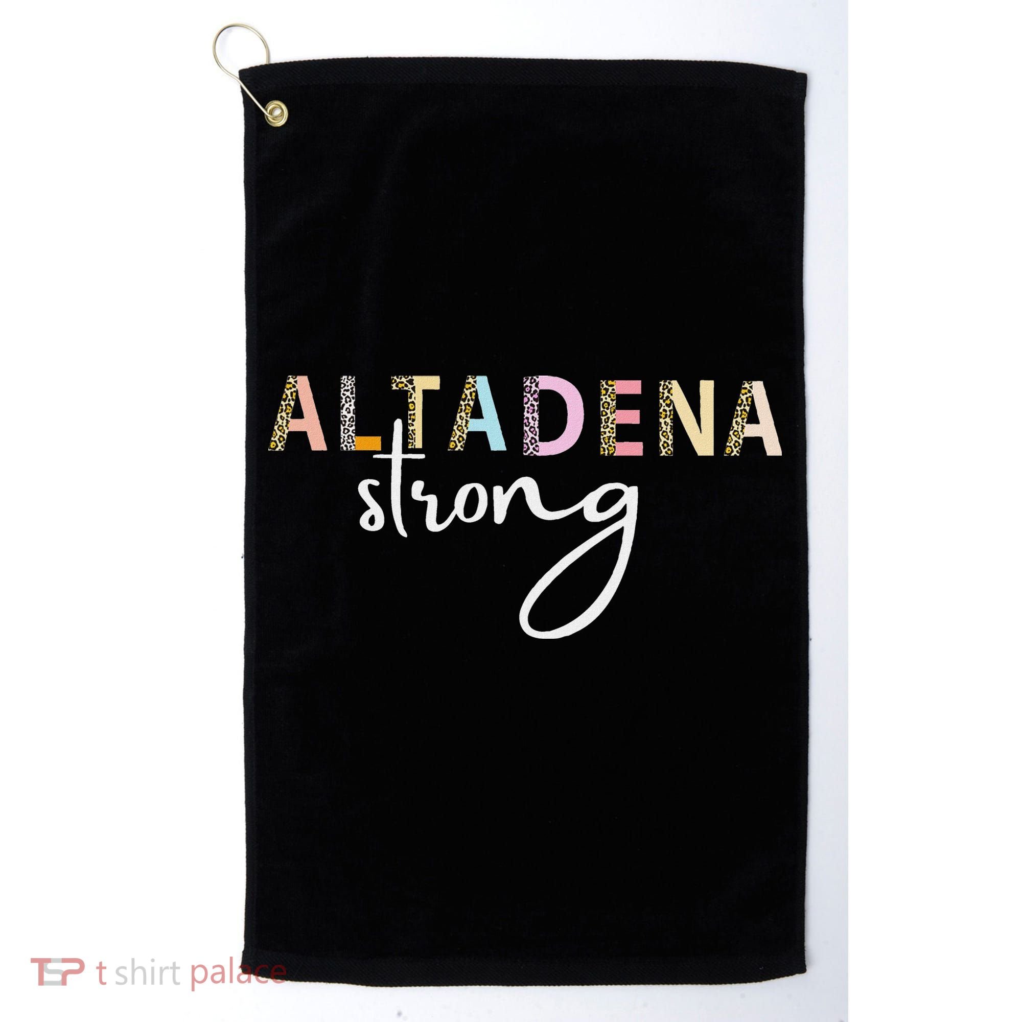 Altadena Strong California Women Golf Towel
