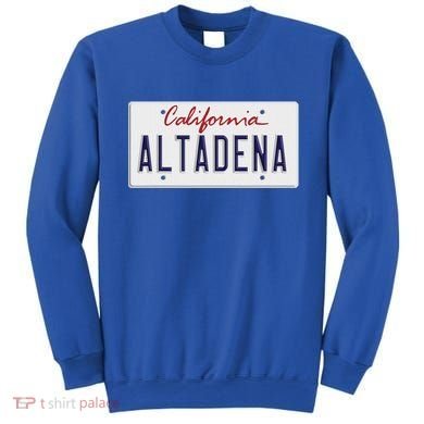 Altadena Strong California Hometown Sweatshirt