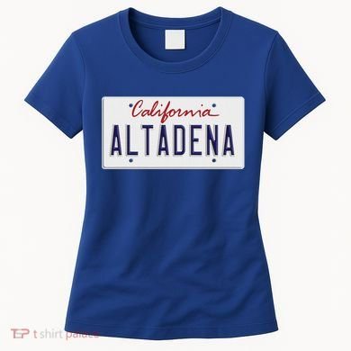 Altadena Strong California Hometown Women's T-Shirt