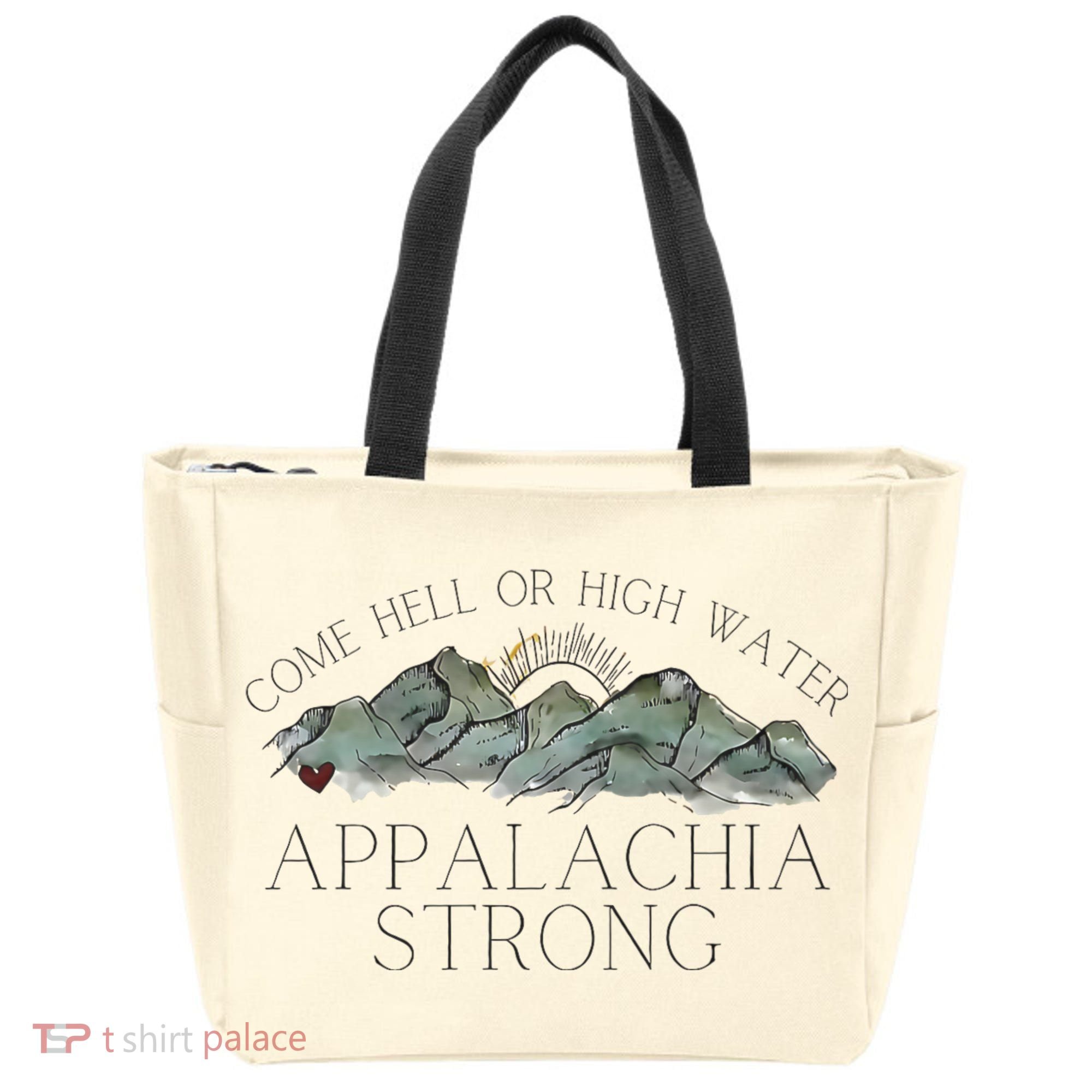 Appalachia Strong Come Hell Or High Water Mountain Nc Vn Tn Tote Bag