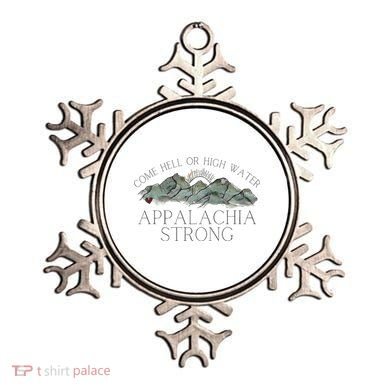 Appalachia Strong Come Hell Or High Water Mountain Nc Vn Tn Ornament