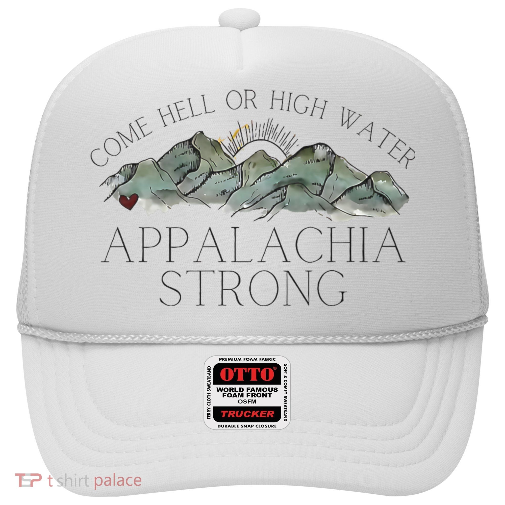 Appalachia Strong Come Hell Or High Water Mountain Nc Vn Tn Hat