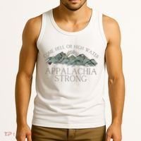 Appalachia Strong Come Hell Or High Water Mountain Nc Vn Tn Tank Top thumb 3