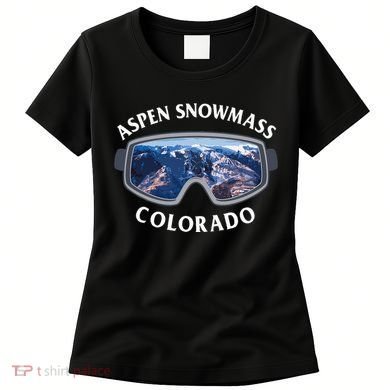 Aspen Snowmass Colorado Ski Snowboard Women's T-Shirt