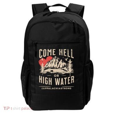 Appalachia Strong Come Hell Or High Water Mountain Backpack