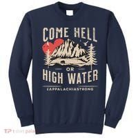 Appalachia Strong Come Hell Or High Water Mountain Sweatshirt thumb 0
