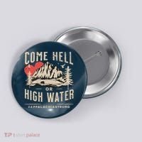 Appalachia Strong Come Hell Or High Water Mountain Button thumb 0