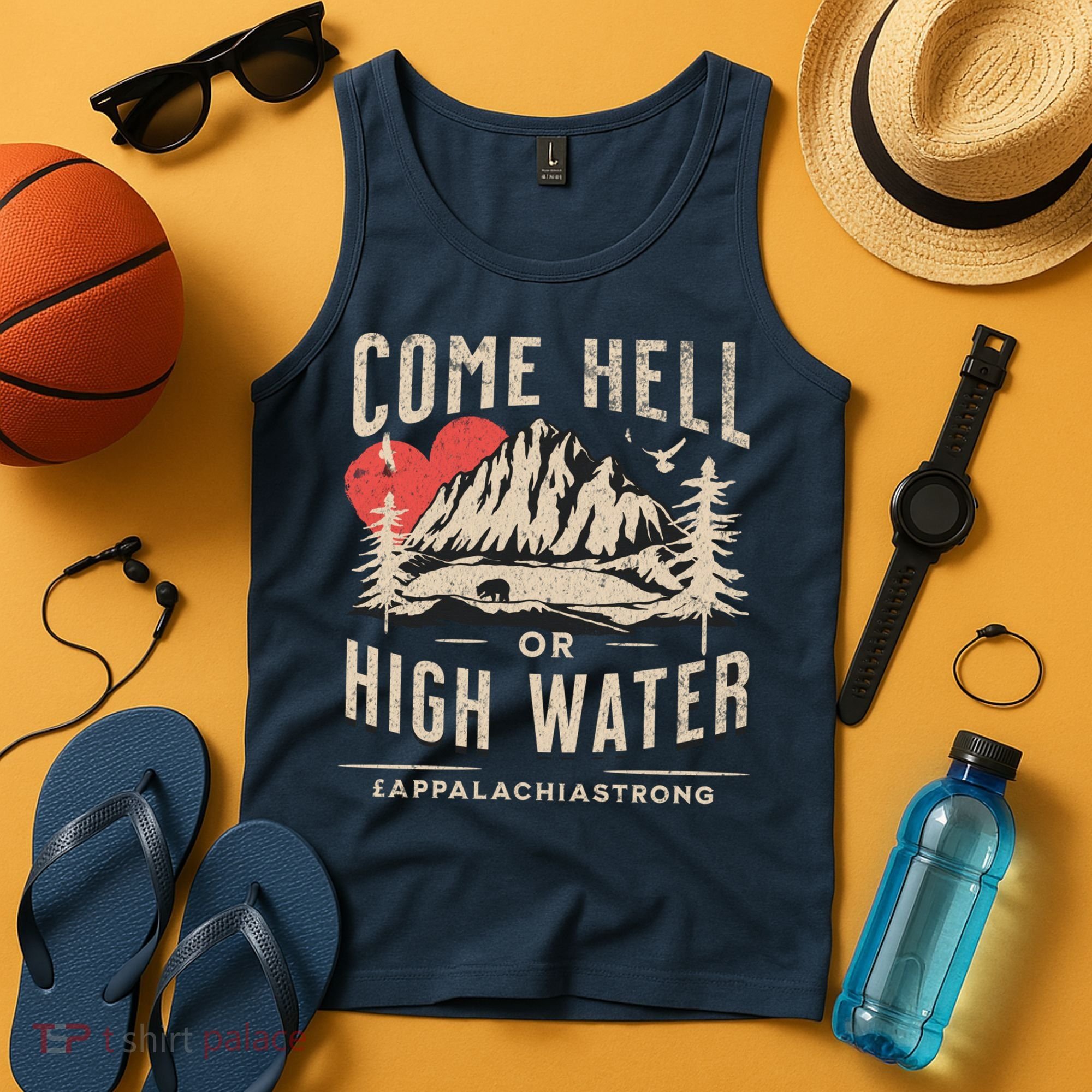 Appalachia Strong Come Hell Or High Water Mountain Tank Top