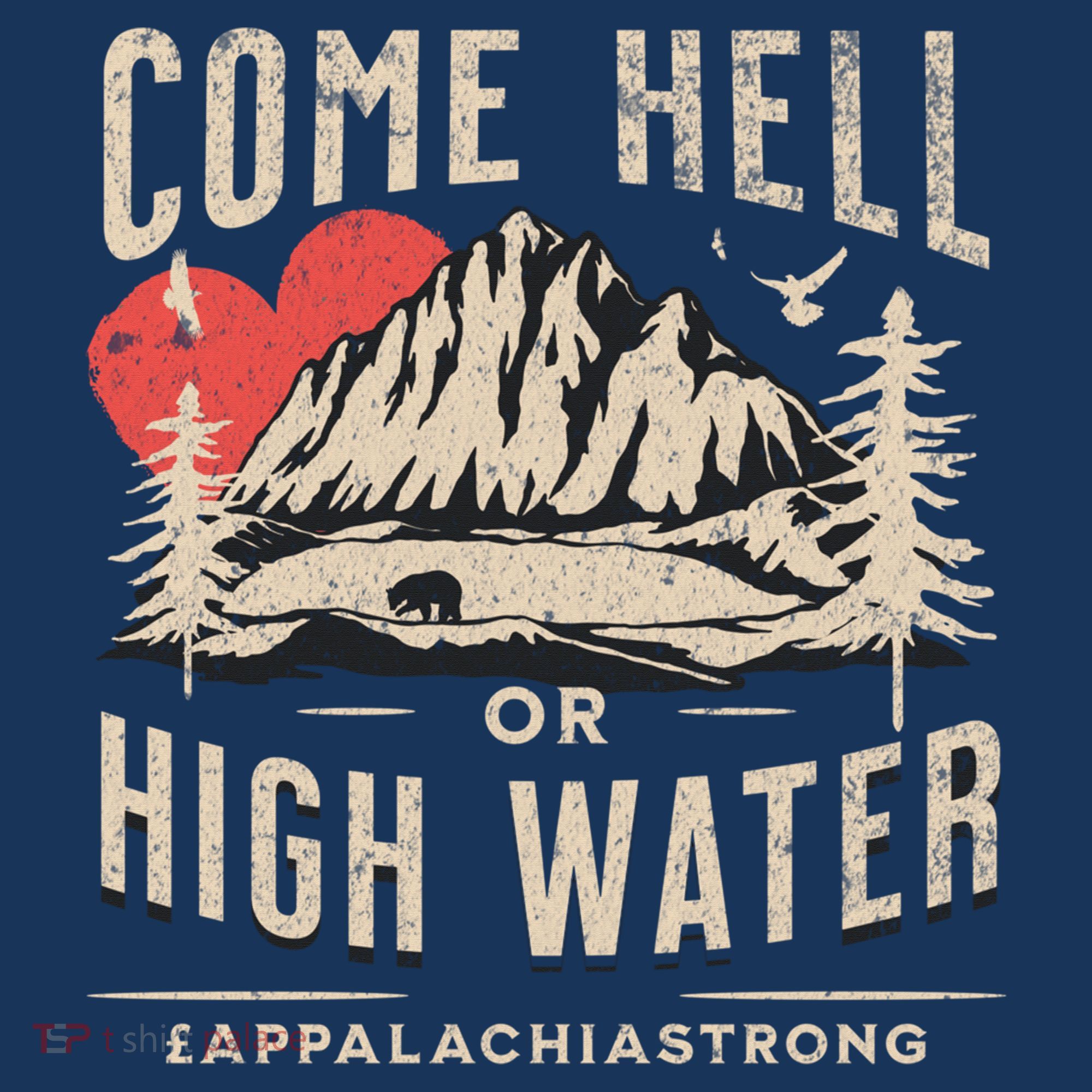 Appalachia Strong Come Hell Or High Water Mountain Tank Top