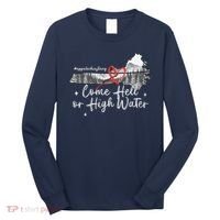 Appalachia Strong Come Hell Or High Water Mountain Long Sleeve Shirt thumb 0