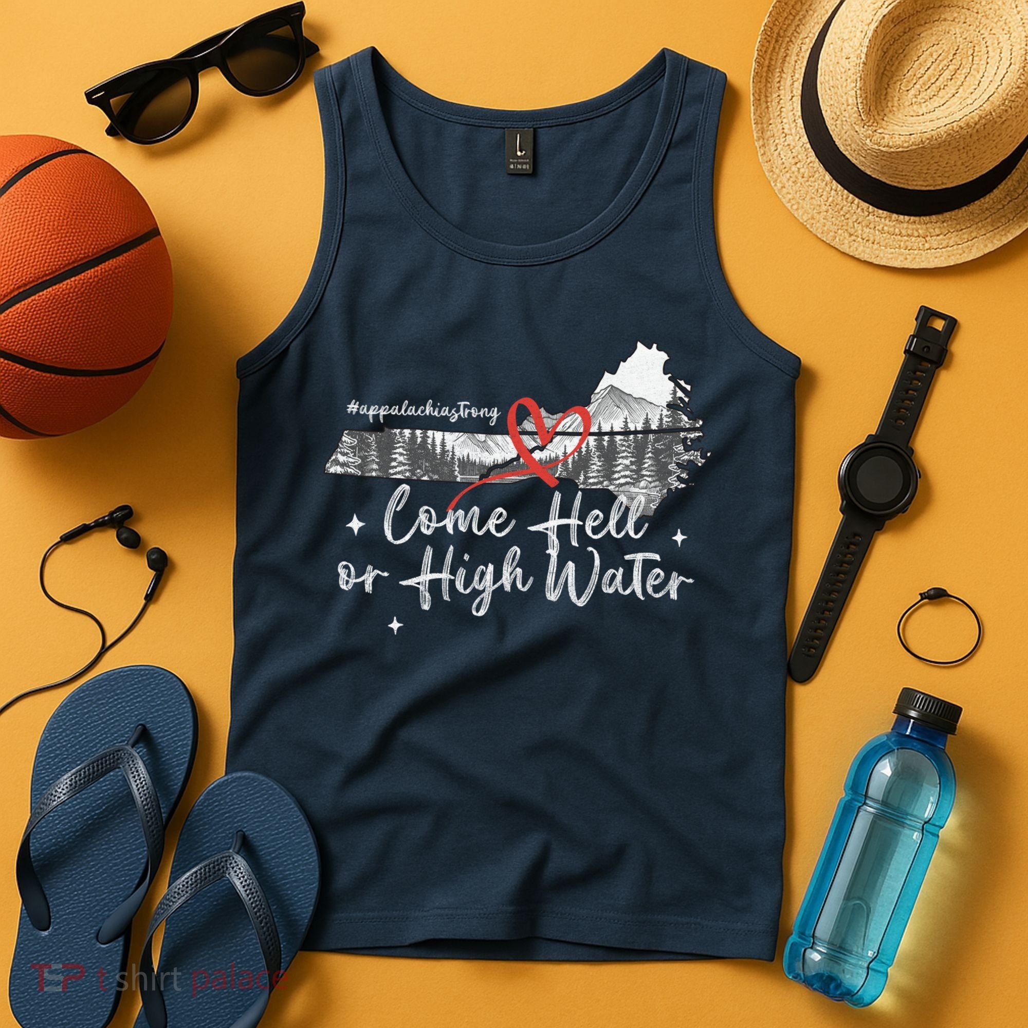Appalachia Strong Come Hell Or High Water Mountain Tank Top
