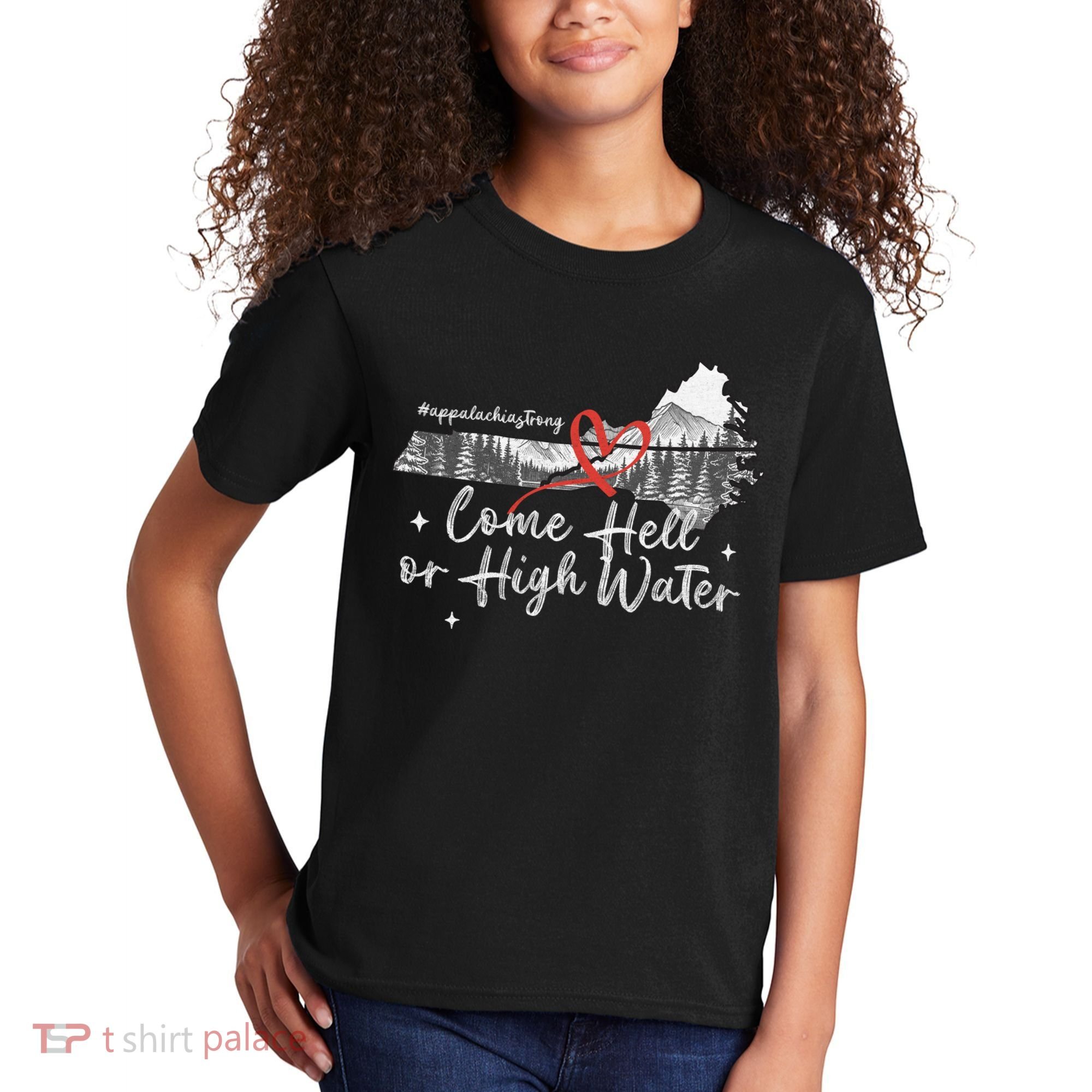 Appalachia Strong Come Hell Or High Water Mountain Kids T-Shirt