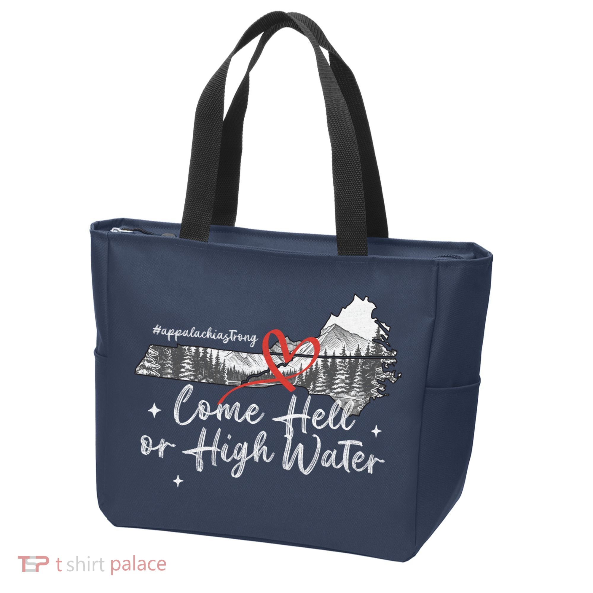 Appalachia Strong Come Hell Or High Water Mountain Tote Bag