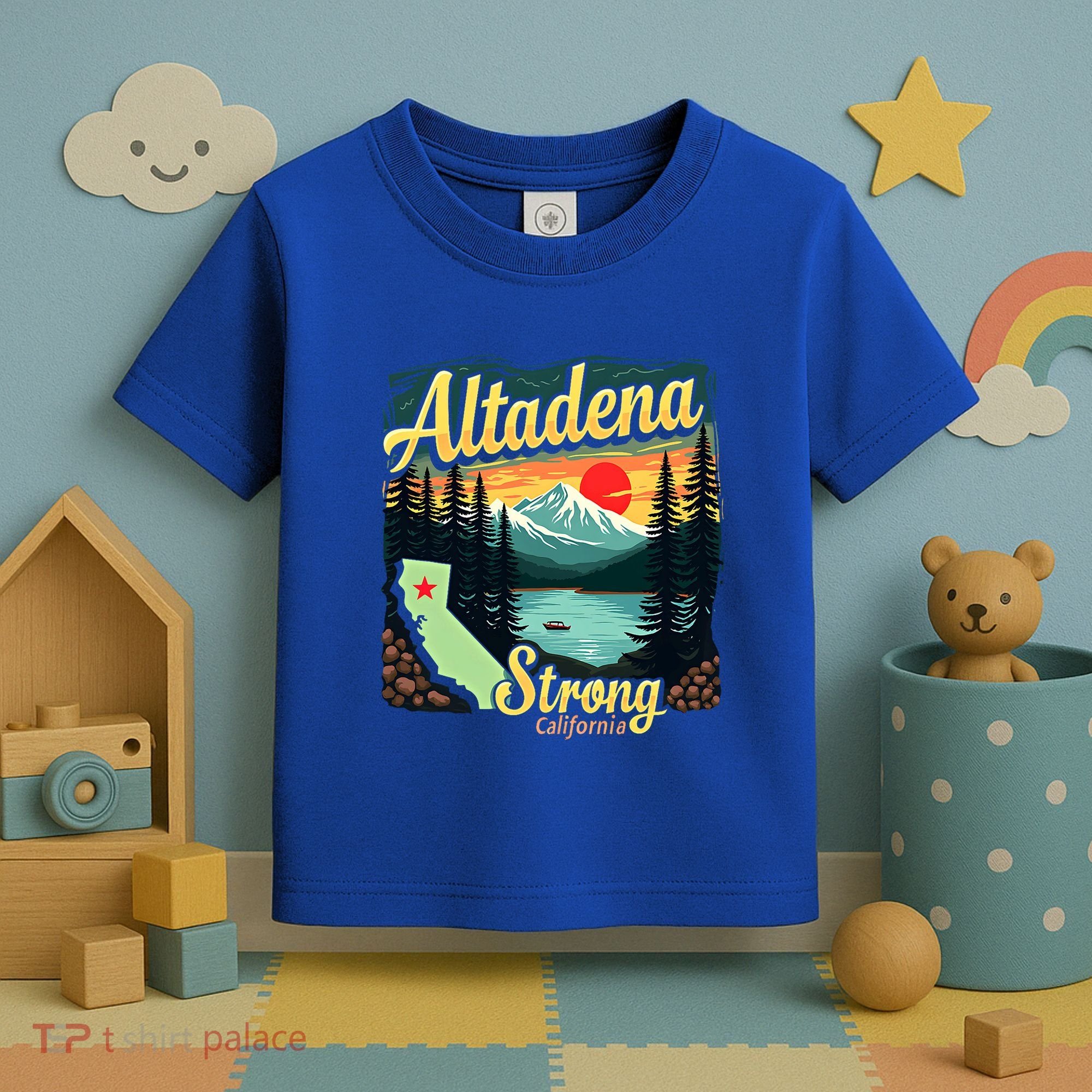 Altadena Strong California Toddler T-Shirt